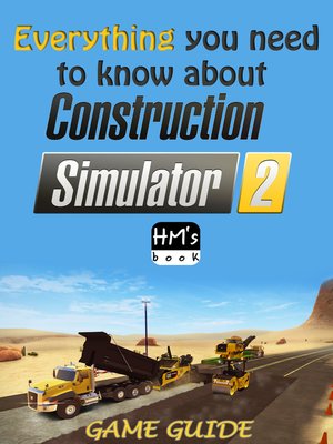 cover image of Everything you need to know about Construction Simulator 2